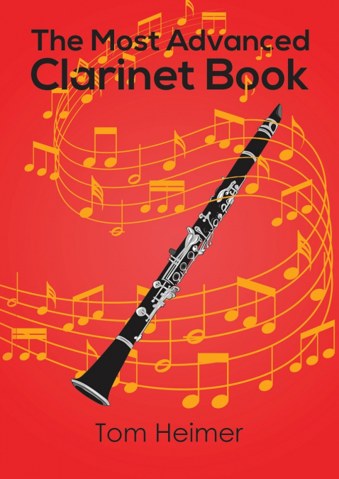 The Most Advanced Clarinet Book