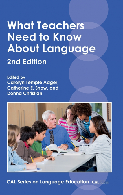 What Teachers Need to Know About Language