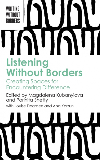 Listening Without Borders
