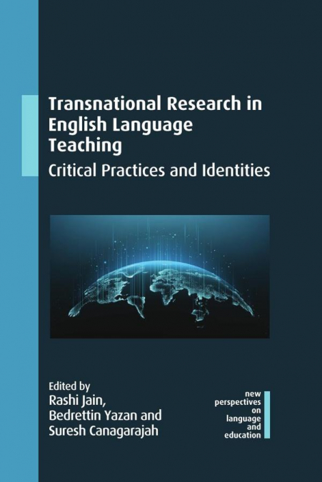 Transnational Identities and Practices in English Language Teaching