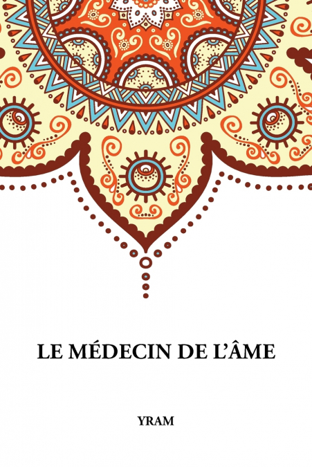 Le Médecin de l’Âme