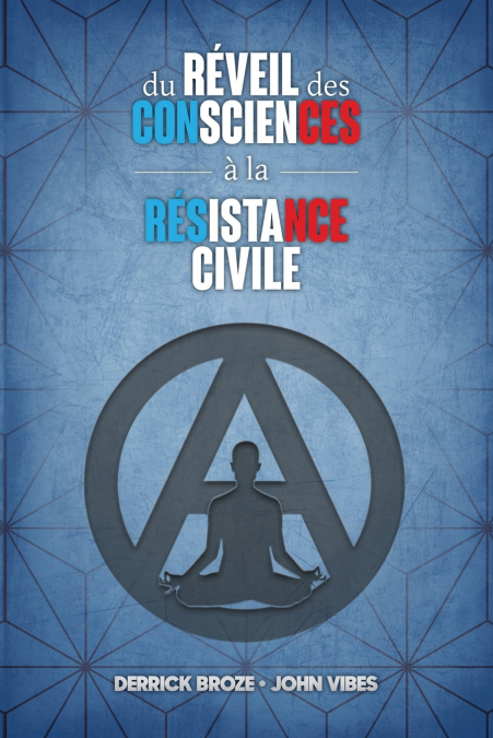 Du réveil des consciences à la résistance civile