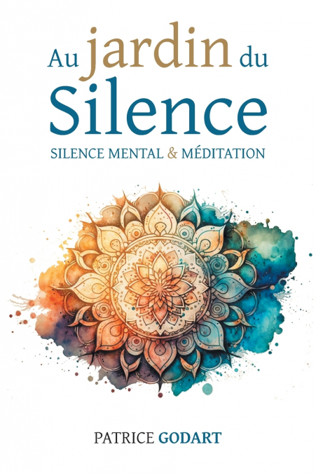 Au jardin du Silence