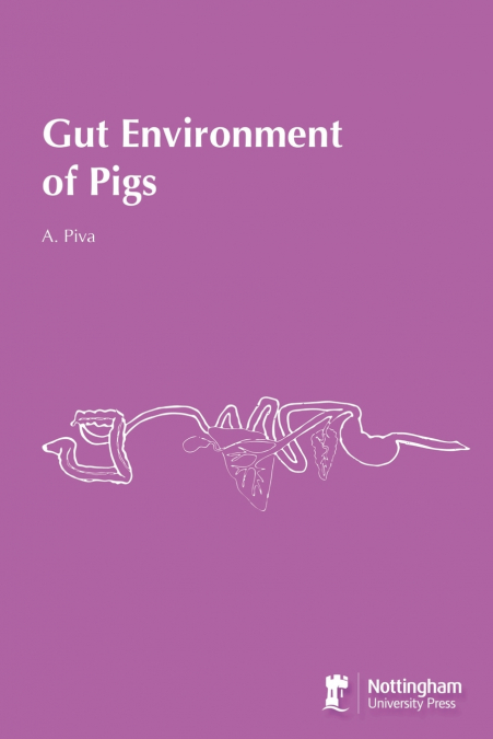 Gut Environment of Pigs