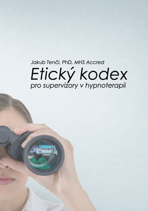 Etický kodex pro supervizory v hypnoterapii