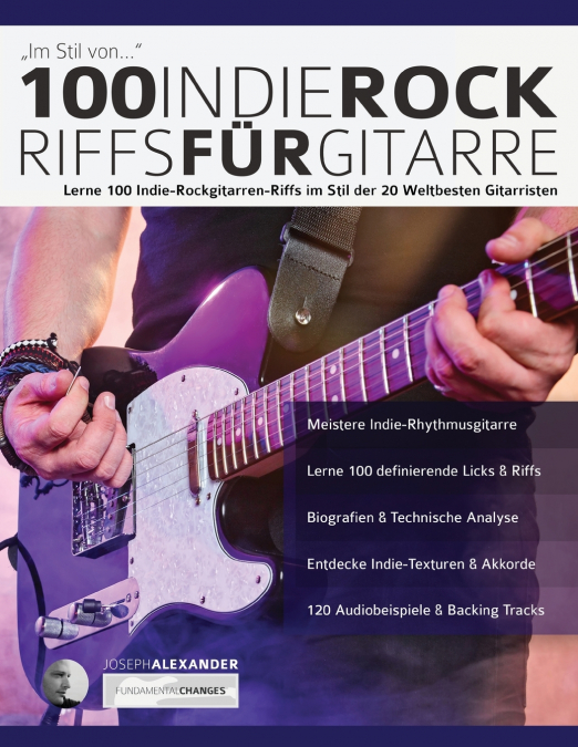 100 Indie-Rock Riffs Für Gitarre