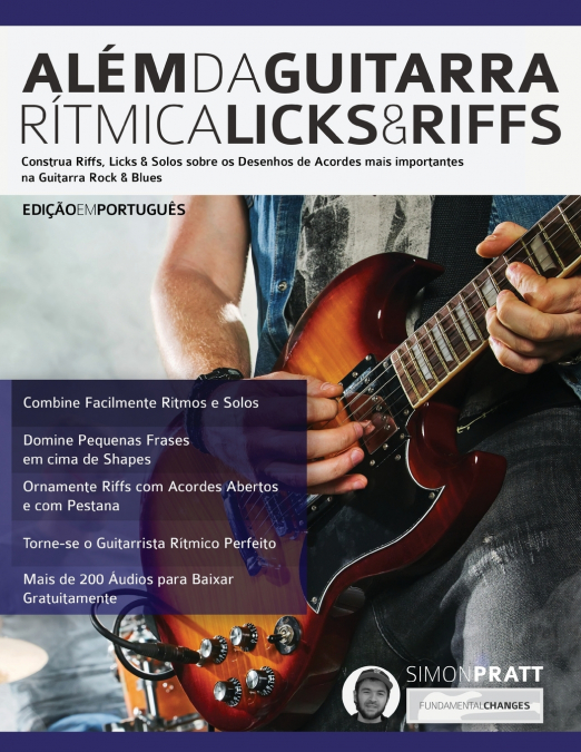 Além da Guitarra Rítmica - Licks & Riffs