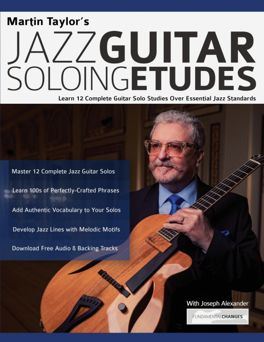 Martin Taylor’s Jazz Guitar Soloing Etudes