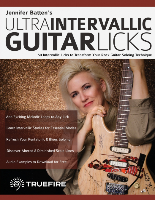Jennifer Batten’s Ultra-Intervallic Guitar Licks
