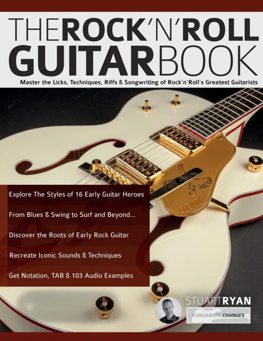 The Rock ’n’ Roll Guitar Book