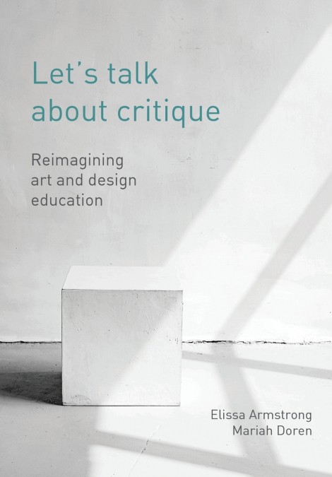 Let’s Talk about Critique