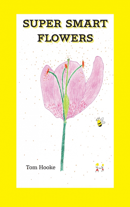 Super Smart Flowers