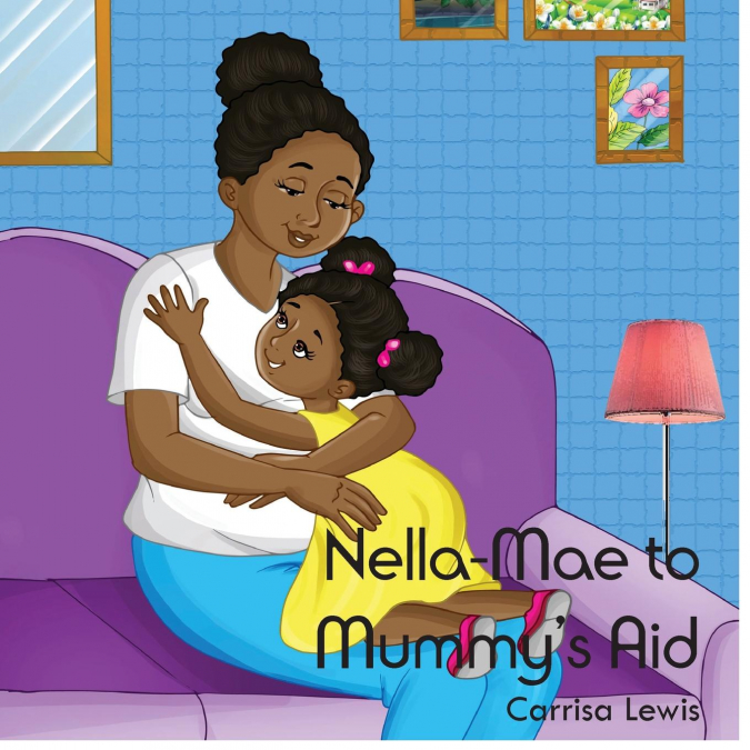 Nella-Mae to Mummy’s Aid