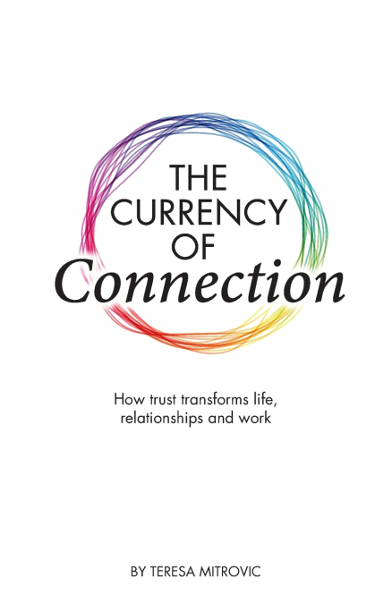 The Currency of Connection
