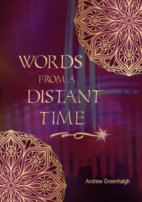 Words from a Distant Time