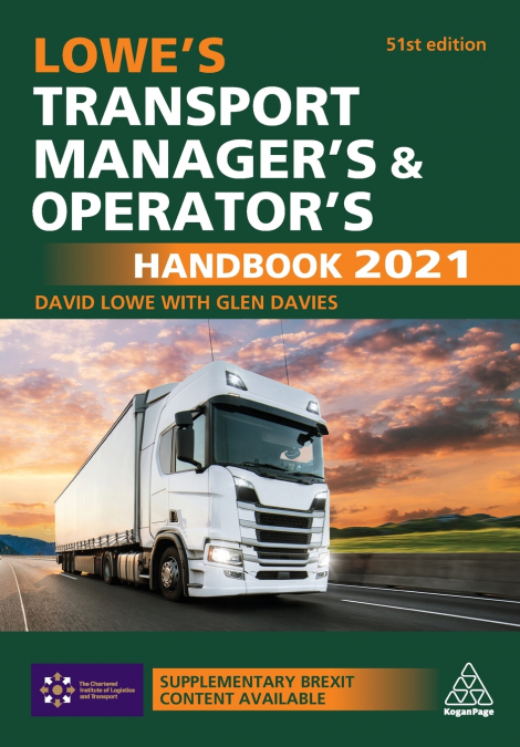 Lowe’s Transport Manager’s and Operator’s Handbook 2021