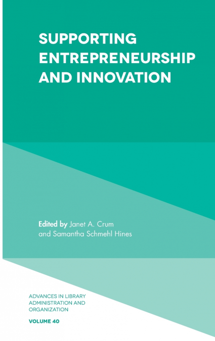 Supporting Entrepreneurship and Innovation