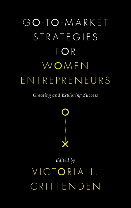 Go-to-Market Strategies for Women Entrepreneurs