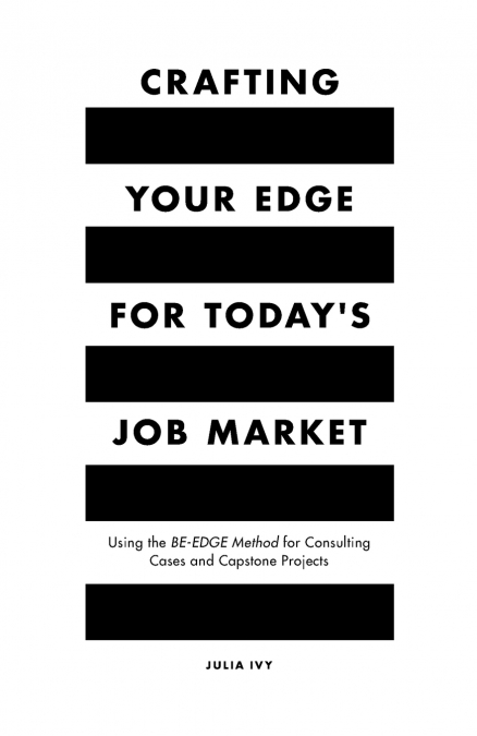 Crafting Your Edge for Today’s Job Market