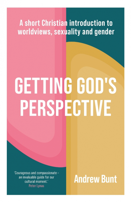 Getting God’s Perspective
