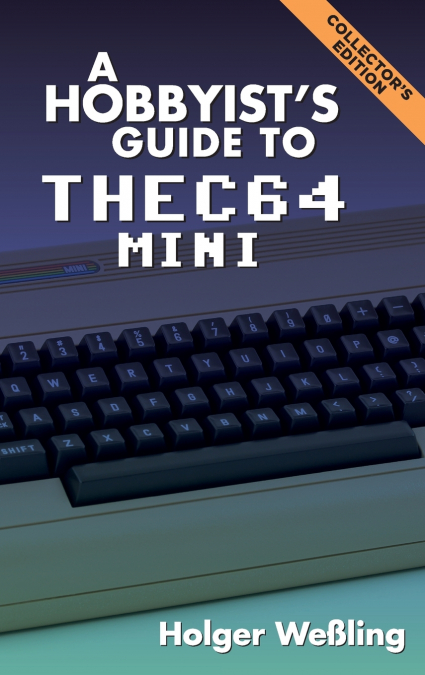 A Hobbyist’s Guide to THEC64 Mini