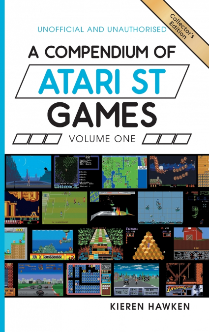 A Compendium of Atari ST Games - Volume One