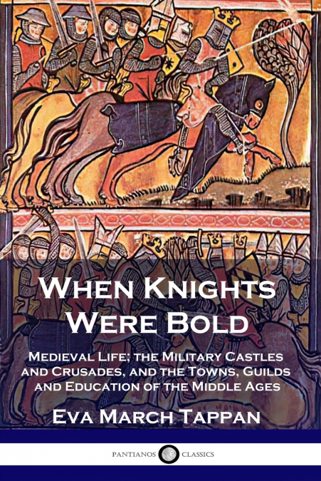 When Knights Were Bold