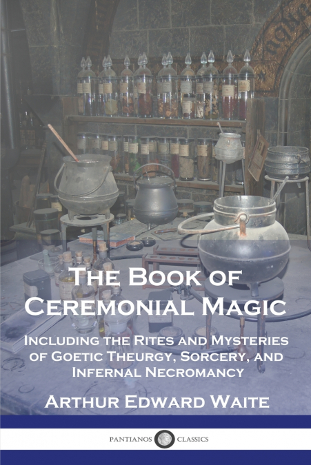 The Book of Ceremonial Magic