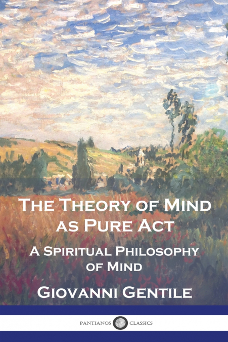 The Theory of Mind As Pure Act