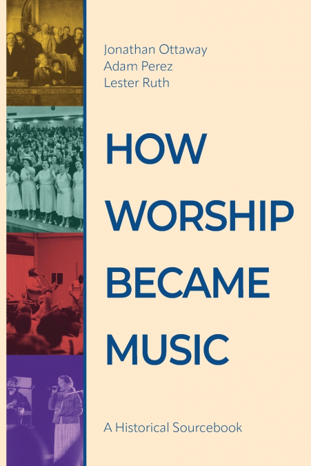 How Worship Became Music