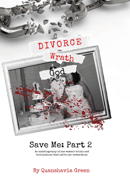 Divorce, Wrath, God