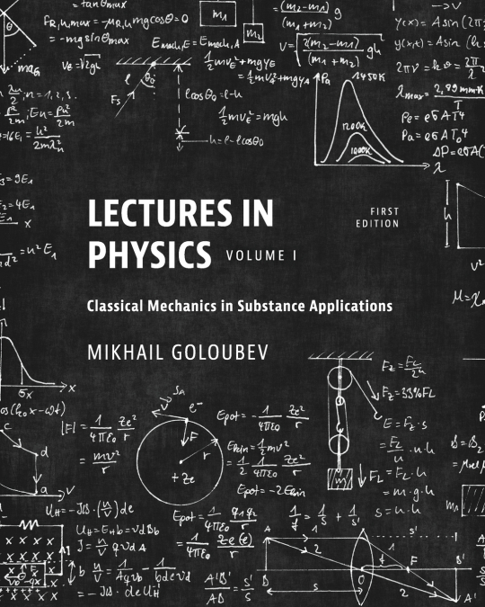 Lectures in Physics, Volume I