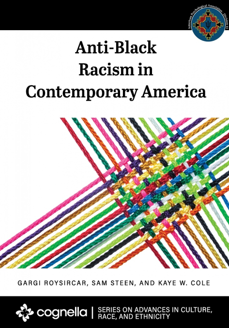 Anti-Black Racism in Contemporary America