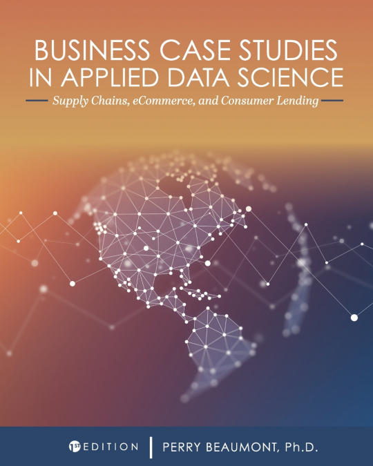 Business Case Studies in Applied Data Science