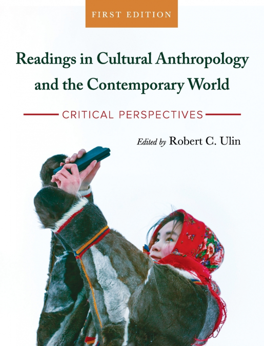 Readings in Cultural Anthropology and the Contemporary World