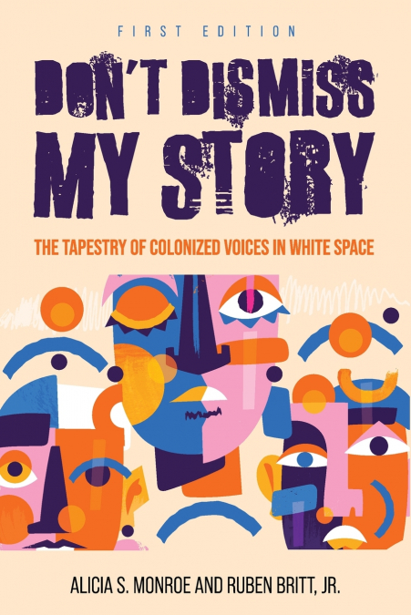 Don’t Dismiss My Story
