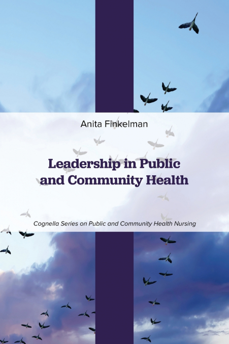 Leadership in Public and Community Health