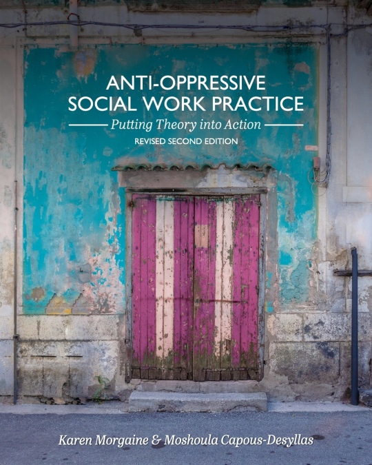 Anti-Oppressive Social Work Practice