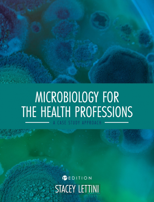 Microbiology for the Health Professions
