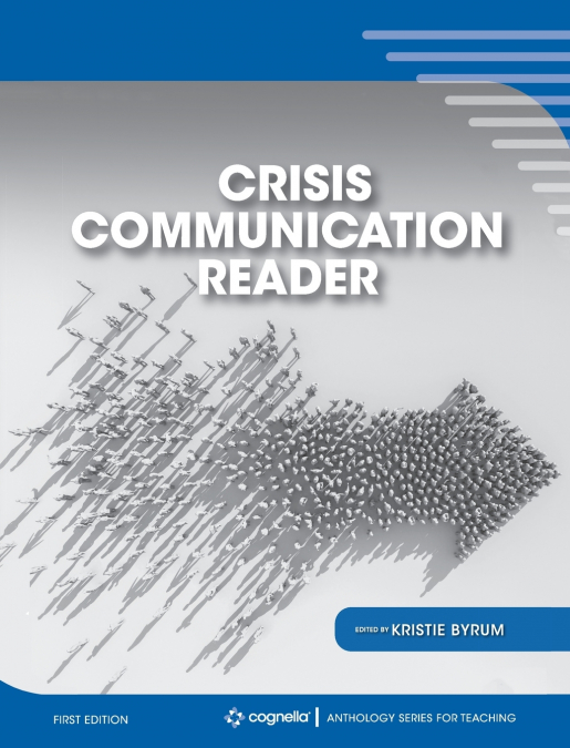 Crisis Communication Reader