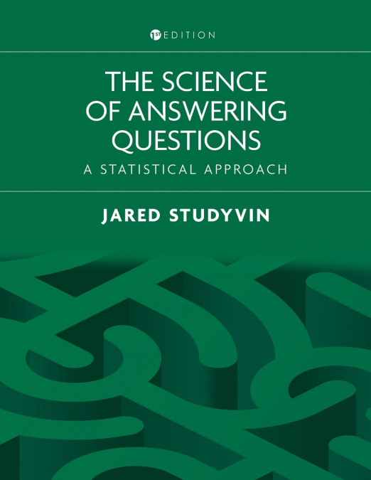 The Science of Answering Questions