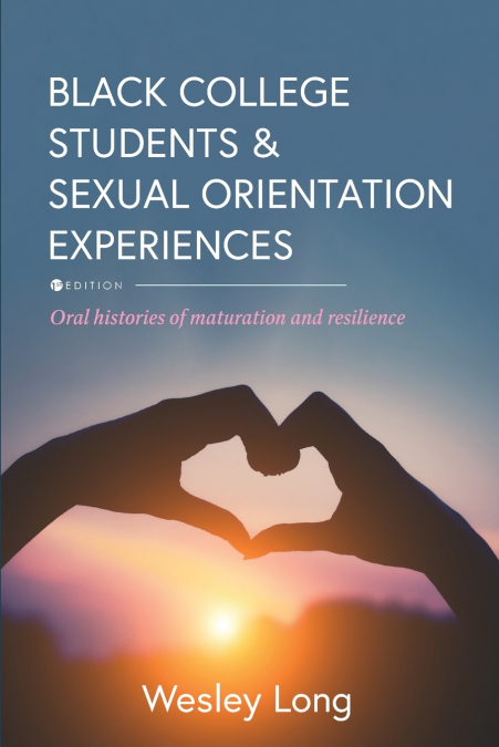 Black College Students and Sexual Orientation Experiences