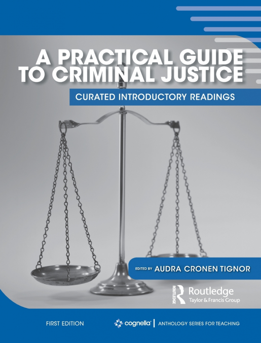 Practical Guide to Criminal Justice