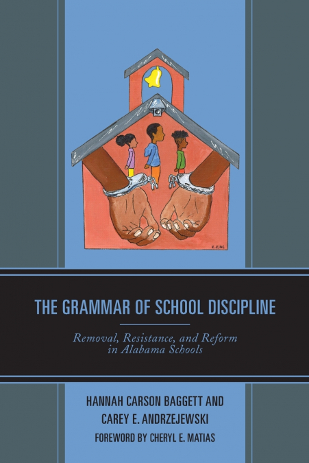 Grammar of School Discipline