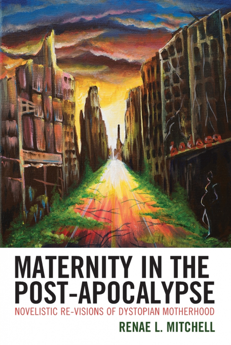 Maternity in the Post-Apocalypse