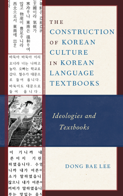 Construction of Korean Culture in Korean Language Textbooks