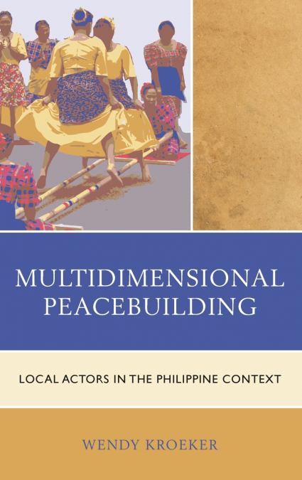Multidimensional Peacebuilding