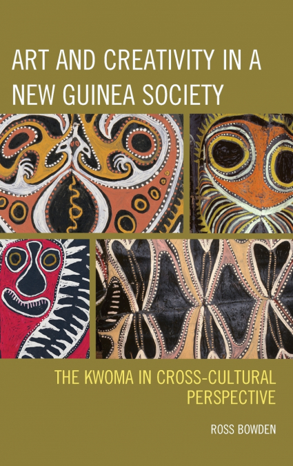 Art and Creativity in a New Guinea Society