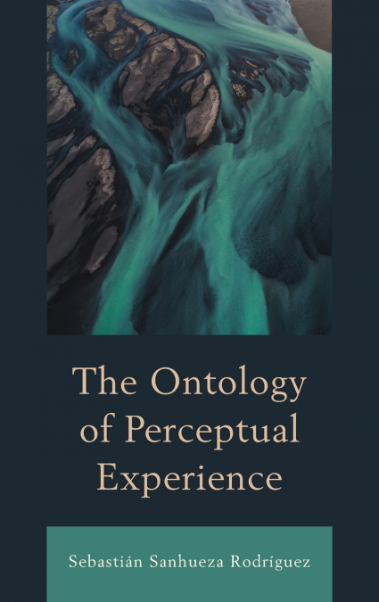Ontology of Perceptual Experience