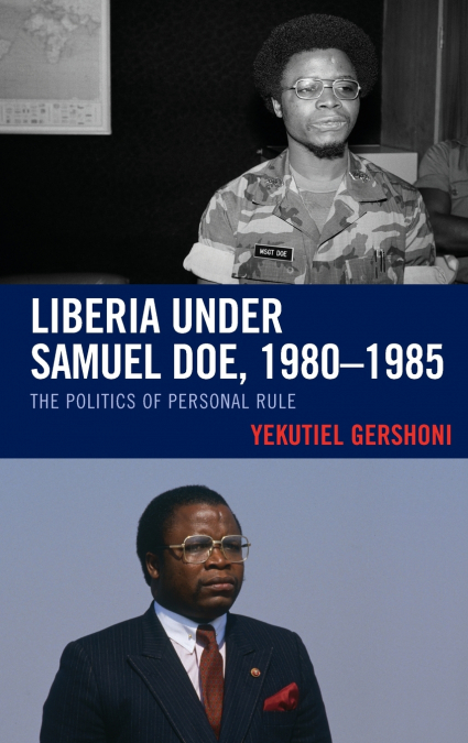 Liberia under Samuel Doe, 1980-1985